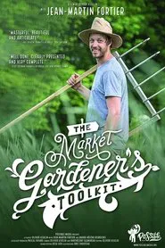 Poster do filme The Market Gardener's Toolkit