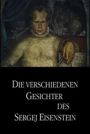 The Different Faces of Sergei Eisenstein movie poster