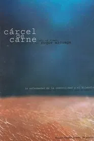 Cárcel de carne movie poster