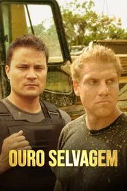 Poster da série Ouro Selvagem