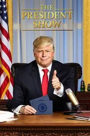 The President Show tv show poster