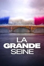 Poster do filme La Grande Seine