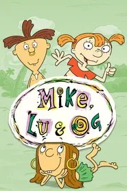 Mike, Lu & Og tv show poster