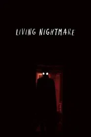 Living Nightmare movie poster