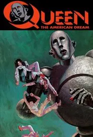 Queen : The American Dream movie poster