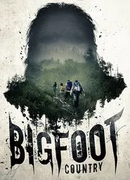 Bigfoot Country movie poster