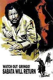 Poster do filme Watch Out Gringo! Sabata Will Return