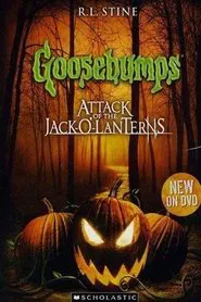 Goosebumps: Attack of the Jack-O'-Lanterns movie poster