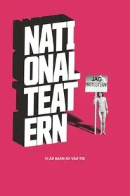 Poster do filme Vi är barn av vår tid - En film om Nationalteatern