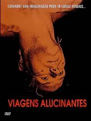 Poster do filme Viagens Alucinantes