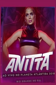 Anitta: Live at Planeta Atlântica movie poster