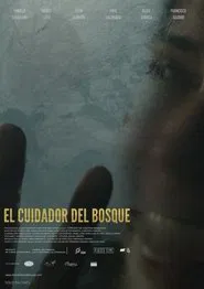 Poster do filme El cuidador del bosque