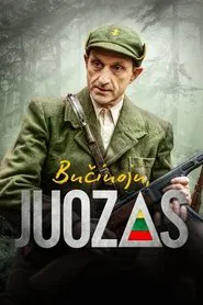 Bučiuoju, Juozas movie poster