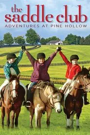 Saddle Club: Adventures at Pine Hollow movie poster