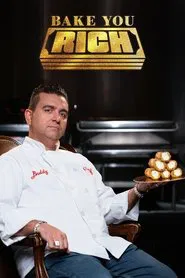Bake You Rich tv show poster