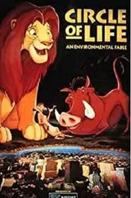 Circle of Life: An Environmental Fable movie poster
