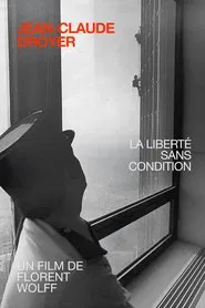 Jean Claude Droyer, Unconditional Freedom movie poster