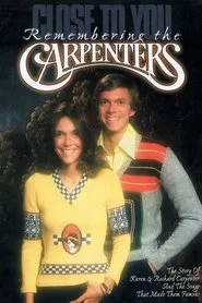 Poster do filme Close to You: The Story of the Carpenters