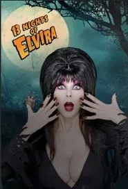 13 Nights of Elvira tv show poster