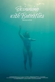Poster do filme Swimming with Butterflies