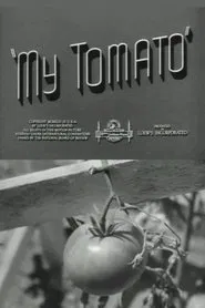My Tomato movie poster