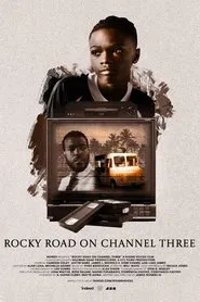 Rocky Road On Channel Three movie poster