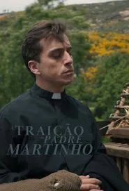 Poster do filme A Traição do Padre Martinho