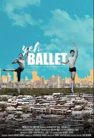Yeh Ballet movie poster