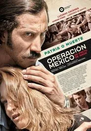 Poster do filme Operación México, un pacto de amor