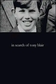 In Search of Tony Blair movie poster
