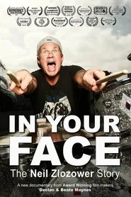 Poster do filme In Your Face: The Neil Zlozower Story