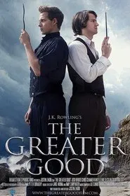 The Greater Good movie poster