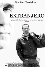 Extranjero movie poster