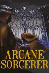 Arcane Sorcerer movie poster