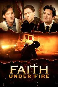 Faith Under Fire movie poster