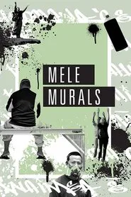 Mele Murals movie poster