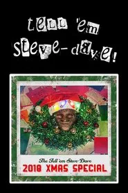 Tell 'em Steve-Dave: 2018 Christmas Special movie poster