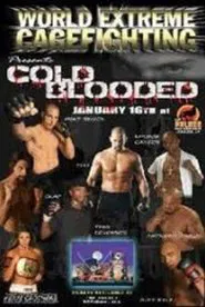 Poster do filme WEC 9: Cold Blooded