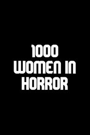 1000 Women in Horror movie poster