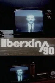 Liberxina 90 movie poster
