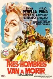 Tres hombres van a morir movie poster