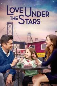 Love Under the Stars movie poster