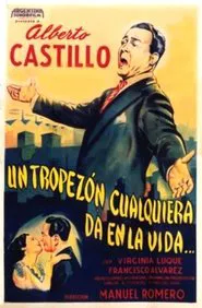 Un tropezón cualquiera da en la vida movie poster