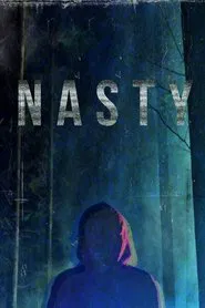 Nasty movie poster