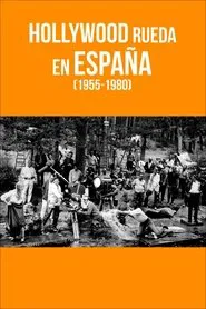 Hollywood rueda en España (1955-1980) movie poster