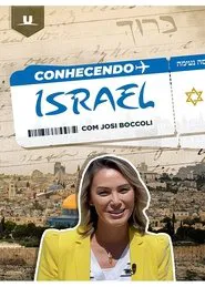 Conhecendo Israel - Josi Boccoli tv show poster