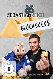 Sebastian Reich - Glückskeks movie poster