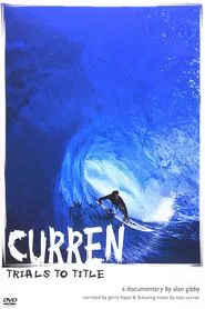Curren Trials to Title movie poster