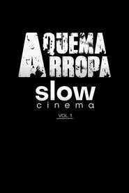 Slow Cinema: Vol. 1 movie poster