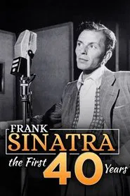 Frank Sinatra: The First 40 Years movie poster